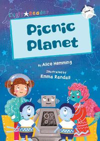 Cover image for Picnic Planet: (White Early Reader)