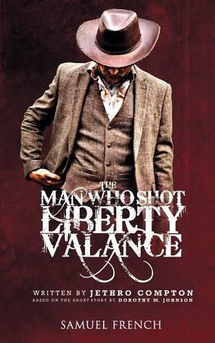 Cover image for The Man Who Shot Liberty Valance