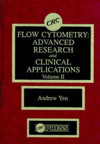 Cover image for Flow Cytometry: Advanced Research and Clinical Applications, Volume II