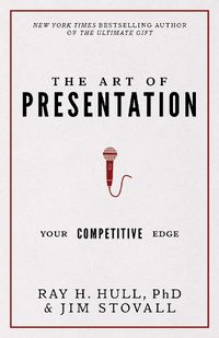 Cover image for The Art of Presentation: Your Competitive Edge