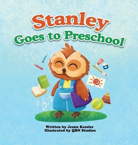 Cover image for Stanley Goes to Preschool