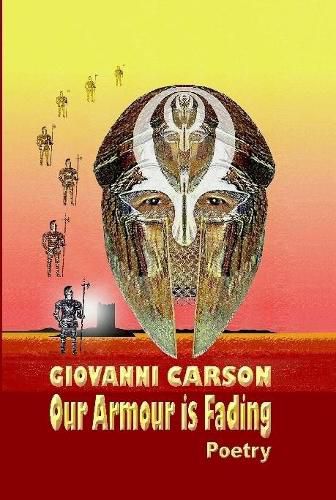 Cover image for Our Armour is Fading