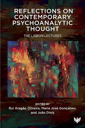 Cover image for Reflections on Contemporary Psychoanalytic Thought: The Lisbon Lectures