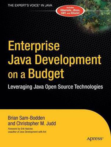 Enterprise Java Development on a Budget: Leveraging Java Open Source Technologies