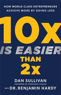 Cover image for 10x Is Easier Than 2x