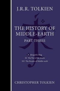 Cover image for The History of Middle-Earth, Part Three