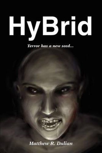 Cover image for Hybrid: Terror Has a New Seed