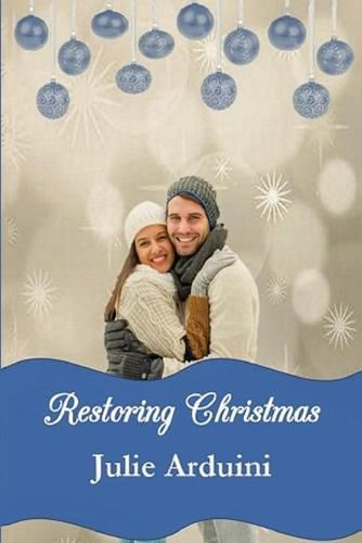 Cover image for Restoring Christmas: A Novella