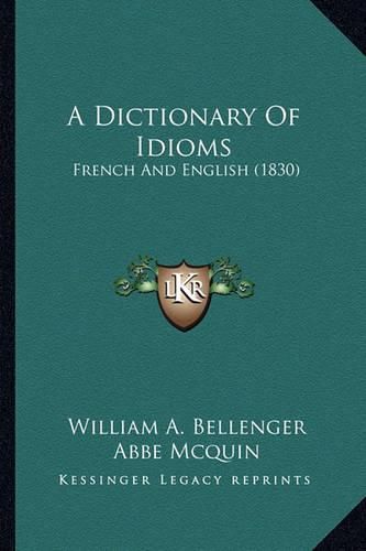 A Dictionary of Idioms: French and English (1830)