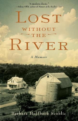 Cover image for Lost Without the River: A Memoir