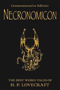 Cover image for Necronomicon: The Best Weird Tales of H.P. Lovecraft