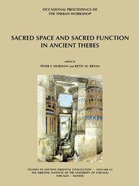 Cover image for Sacred Space and Sacred Function in Ancient Thebes