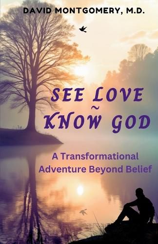 Cover image for See Love Know God