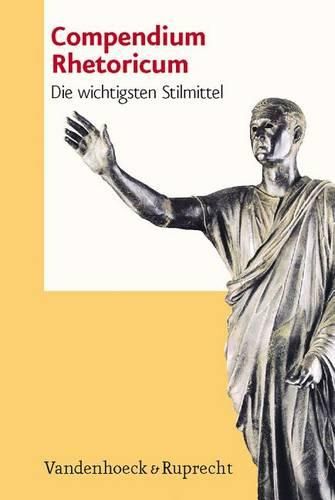 Cover image for Compendium Rhetoricum: Die Wichtigsten Stilmittel. Eine Auswahl