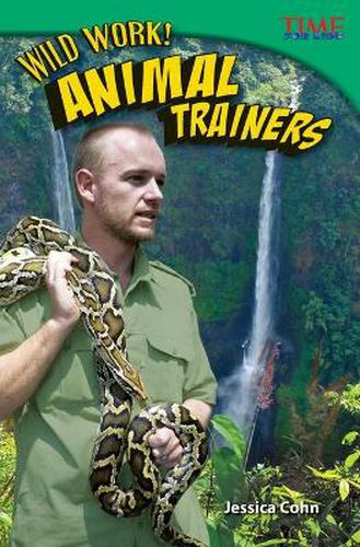 Cover image for Wild Work! Animal Trainers