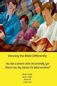 Cover image for Viewing the Bible Differently Updated and Enhanced