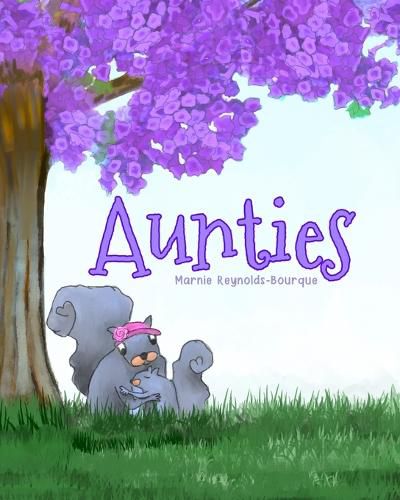 Cover image for Aunties: What does it mean to be an Auntie... find out inside.