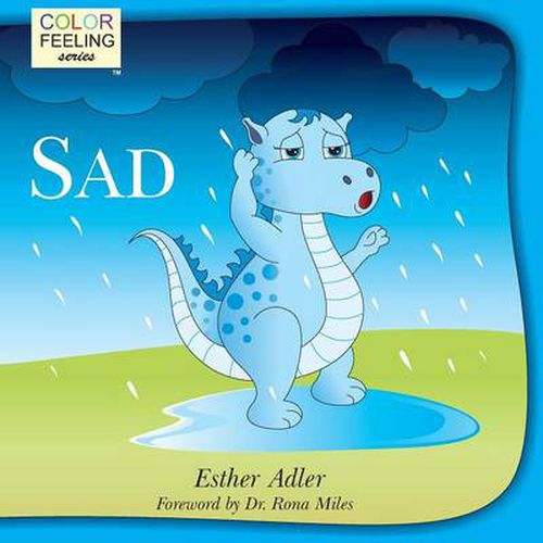 Sad: Helping Children Cope With Sadness