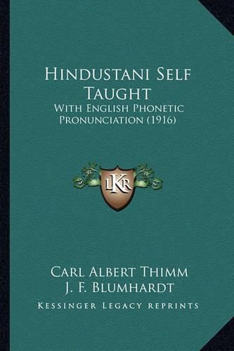 Hindustani Self Taught: With English Phonetic Pronunciation (1916)