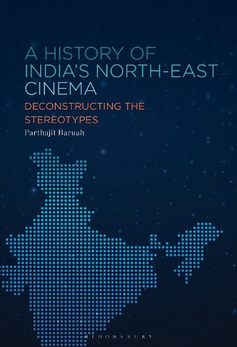 Cover image for A History of India's North-East Cinema
