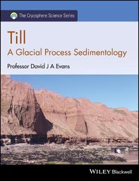 Cover image for Till: A Glacial Process Sedimentology