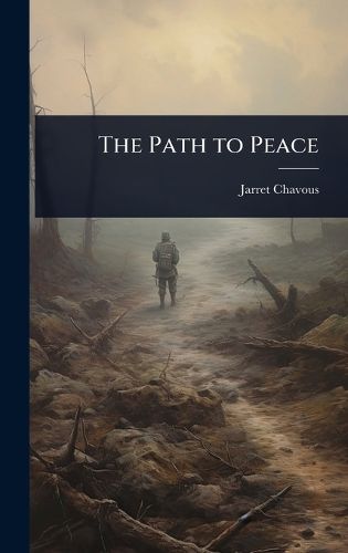 Cover image for The Path to Peace