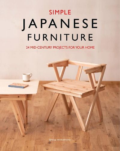 Cover image for Simple Japanese Furniture: 24 Classic Step-By-Step Projects