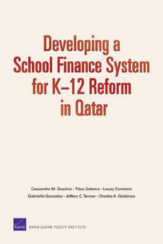 Cover image for Developing a School Finance System for K12 Reform in Qatar