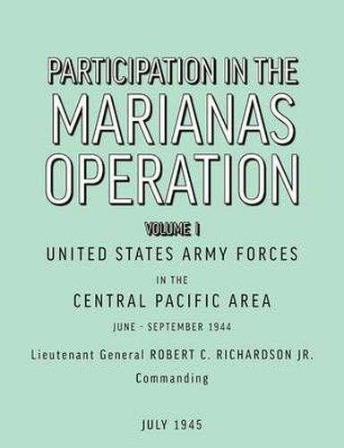Cover image for Participation in the Marianas Operation Volume I