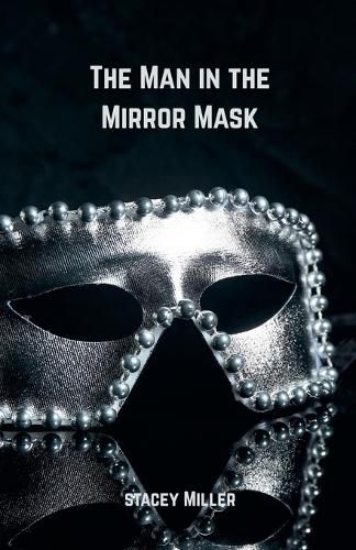Cover image for The Man in the Mirror Mask
