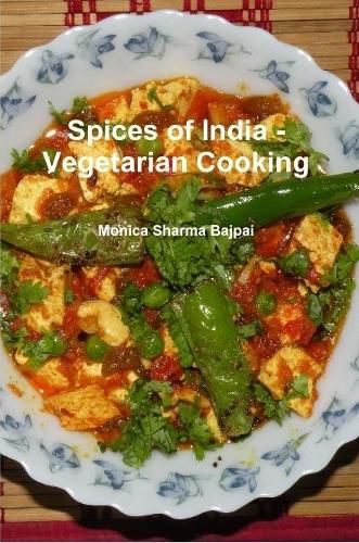 Cover image for Spices of India - Vegetarian Cooking