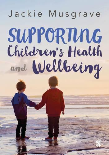 Cover image for Supporting Children's Health and Wellbeing