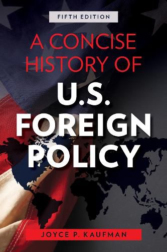 Cover image for A Concise History of U.S. Foreign Policy