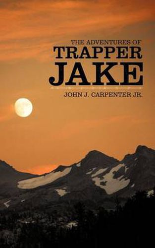 Cover image for The Adventures of Trapper Jake