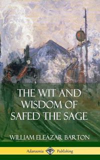 Cover image for The Wit and Wisdom of Safed the Sage (Hardcover)