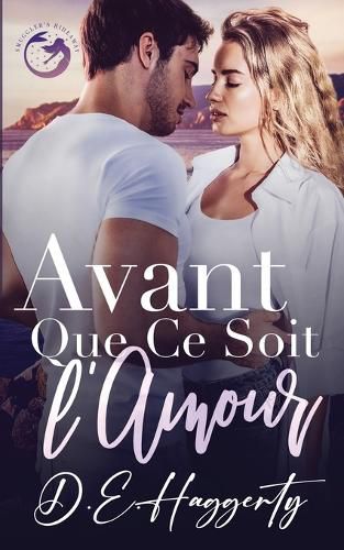 Cover image for Avant Que Ce Soit l'Amour