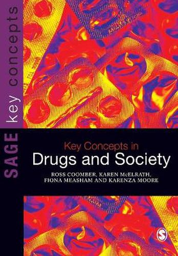 Cover image for Key Concepts in Drugs and Society