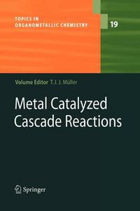 Cover image for Metal Catalyzed Cascade Reactions