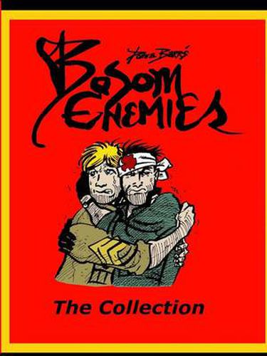 Cover image for Bosom Enemies; The Collection