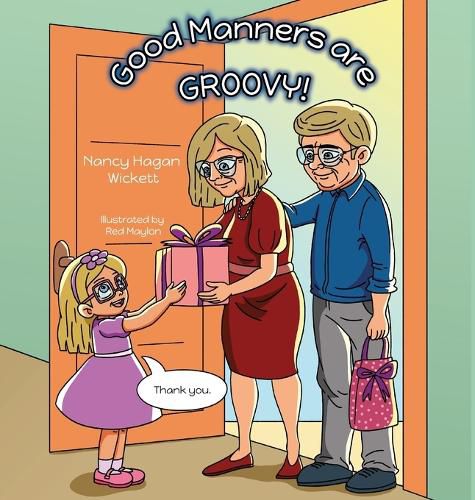 Cover image for Good Manners Are Groovy!