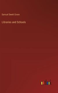 Cover image for Libraries and Schools