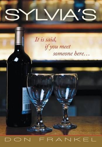 Cover image for Sylvia's: It Is Said, If You Meet Someone Here ...