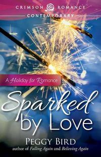 Cover image for Sparked by Love
