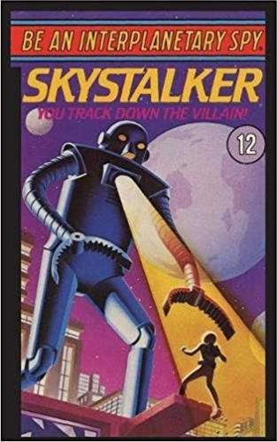 Cover image for Be An Interplanetary Spy: Skystalker