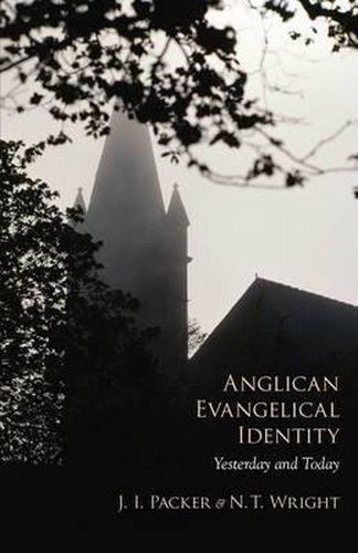 Cover image for Anglican Evangelical Identity: Yesterday and Today