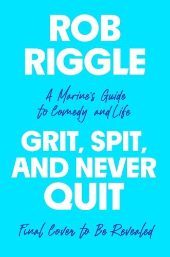 Cover image for Grit, Spit, and Never Quit