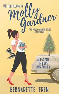 Cover image for The Fulfilling of Molly Gardner