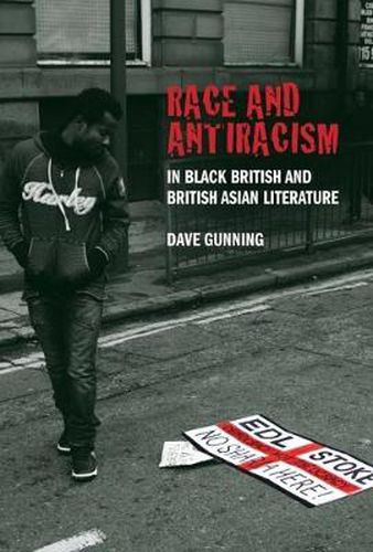 Cover image for Race and Antiracism in Black British and British Asian Literature