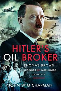 Cover image for Hitler's Oil Broker