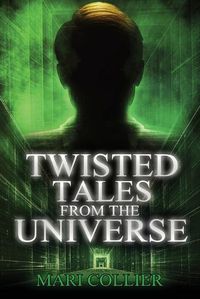 Cover image for Twisted Tales From The Universe